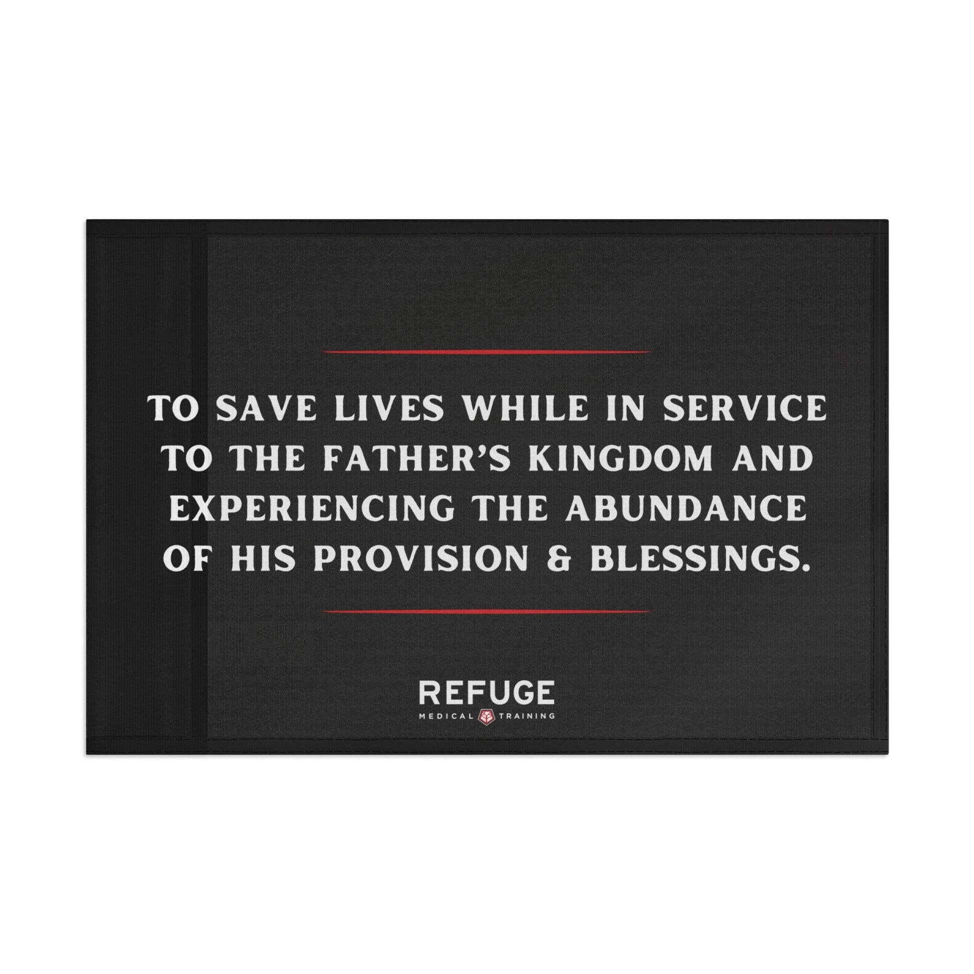 18" x 12" Refuge Mission Statement Flag - black with white letters