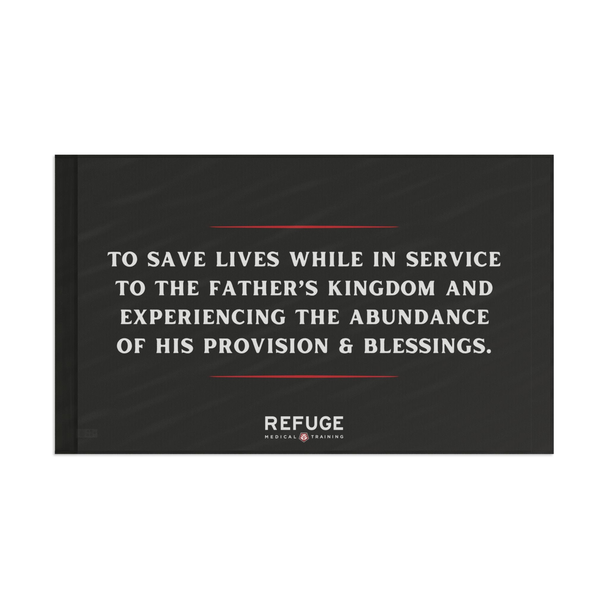 60" x 36" Refuge Mission Statement Flag - black with white letters
